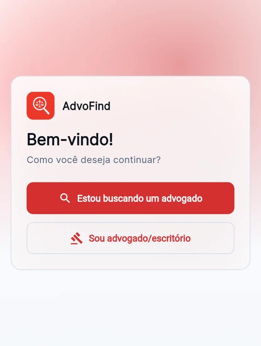 Tela inicial do AdvoFind com as opções “Estou buscando um advogado” e “Sou advogado/escritório”